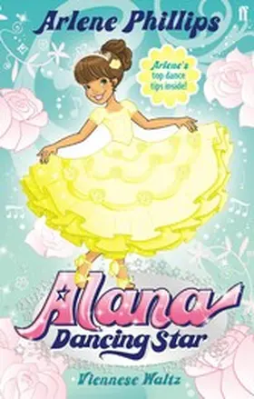 Phillips |  Alana Dancing Star: A Viennese Waltz | eBook | Sack Fachmedien