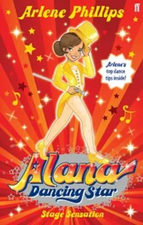 Phillips |  Alana Dancing Star: Stage Sensation | eBook | Sack Fachmedien