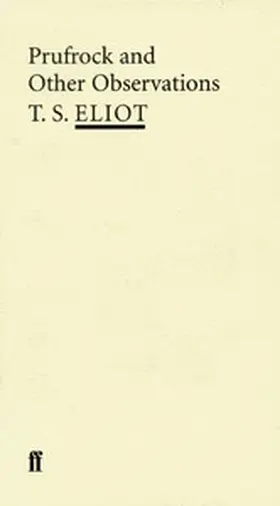 Eliot | Prufrock and Other Observations | E-Book | www.sack.de