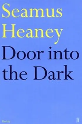 Heaney |  Door into the Dark | eBook | Sack Fachmedien