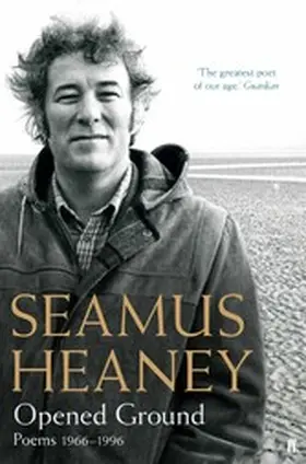 Heaney |  Opened Ground | eBook | Sack Fachmedien