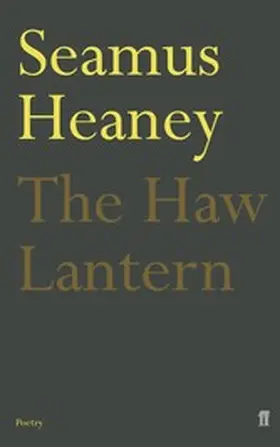 Heaney |  The Haw Lantern | eBook | Sack Fachmedien