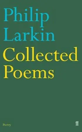 Larkin / Thwaite |  Collected Poems | eBook | Sack Fachmedien