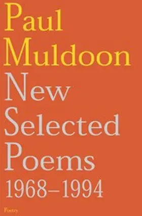 Muldoon |  New Selected Poems | eBook | Sack Fachmedien