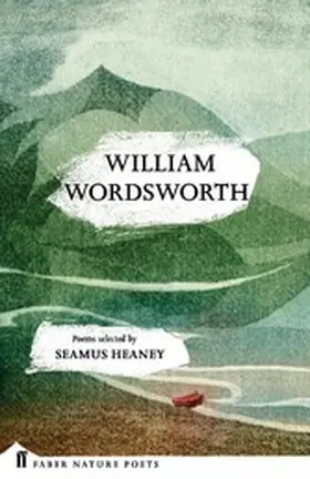 Wordsworth / Heaney |  William Wordsworth | eBook | Sack Fachmedien