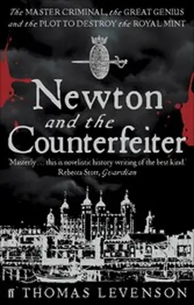 Levenson |  Newton and the Counterfeiter | eBook | Sack Fachmedien