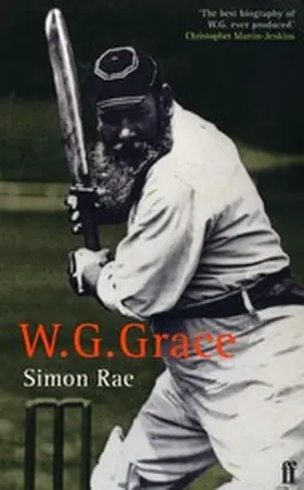 Rae |  W. G. Grace: A Life | eBook | Sack Fachmedien