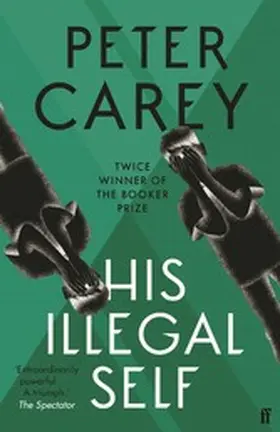 Carey |  His Illegal Self | eBook | Sack Fachmedien