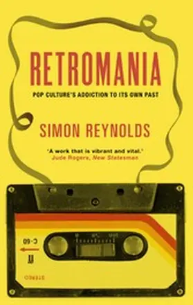 Reynolds |  Retromania | eBook | Sack Fachmedien