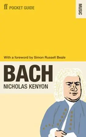 Kenyon |  The Faber Pocket Guide to Bach | eBook | Sack Fachmedien