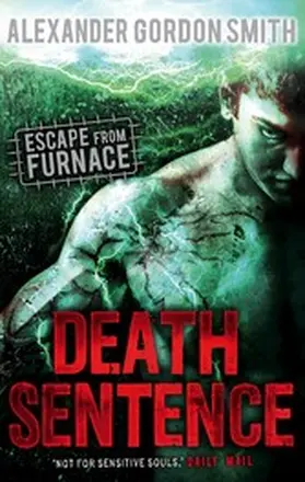 Smith |  Escape from Furnace 3: Death Sentence | eBook | Sack Fachmedien