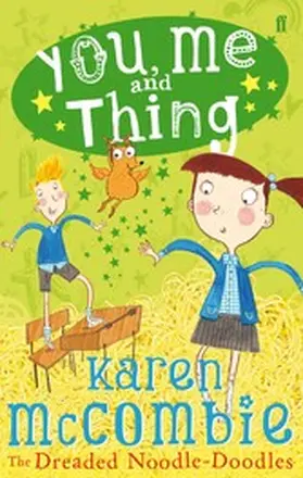 McCombie |  You, Me and Thing 2: The Dreaded Noodle-Doodles | eBook | Sack Fachmedien