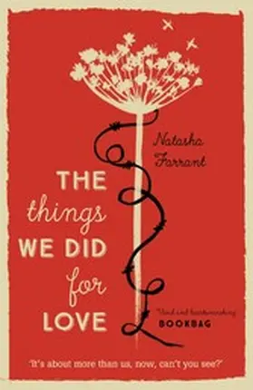 Farrant |  The Things We Did for Love | eBook | Sack Fachmedien