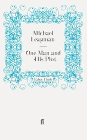 Leapman |  One Man and His Plot | eBook | Sack Fachmedien