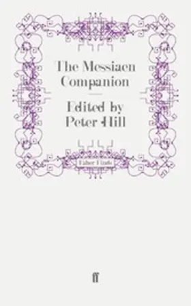 Hoban / Hill |  The Messiaen Companion | eBook | Sack Fachmedien
