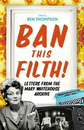 Thompson |  Ban This Filth! | eBook | Sack Fachmedien