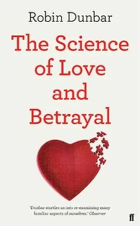 Dunbar |  The Science of Love and Betrayal | eBook | Sack Fachmedien