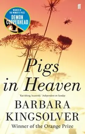 Kingsolver |  Pigs in Heaven | eBook | Sack Fachmedien