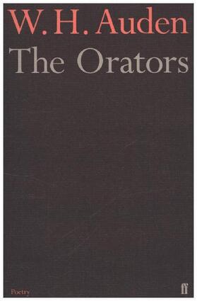 Auden |  The Orators | Buch |  Sack Fachmedien