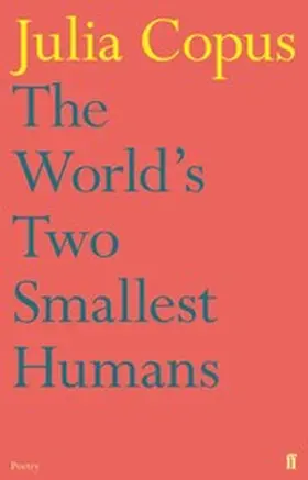 Copus |  The World's Two Smallest Humans | eBook | Sack Fachmedien