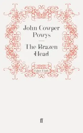 Powys |  The Brazen Head | eBook | Sack Fachmedien