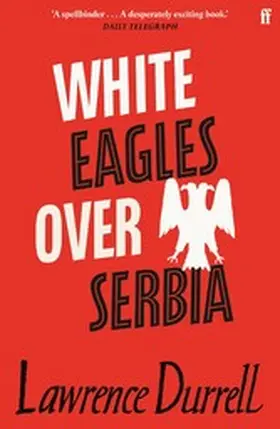 Durrell |  White Eagles Over Serbia | eBook | Sack Fachmedien