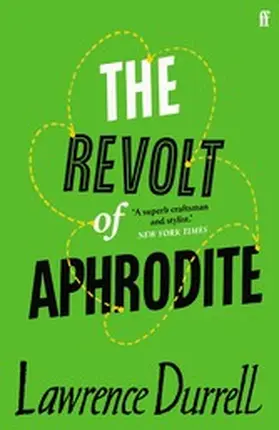 Durrell |  The Revolt of Aphrodite | eBook | Sack Fachmedien