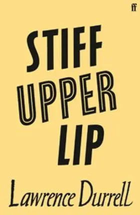 Durrell |  Stiff Upper Lip | eBook | Sack Fachmedien