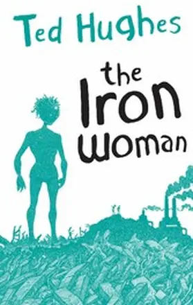 Hughes |  The Iron Woman | eBook | Sack Fachmedien
