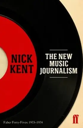 Kent |  The New Music Journalism | eBook | Sack Fachmedien