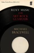 Bracewell |  Roxy Music and Art-Rock Glamour | eBook | Sack Fachmedien