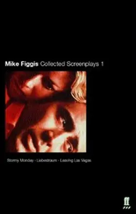 Figgis |  Collected Screenplays | eBook | Sack Fachmedien