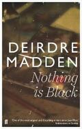 Madden |  Nothing is Black | eBook | Sack Fachmedien