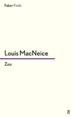 MacNeice |  Zoo | eBook | Sack Fachmedien