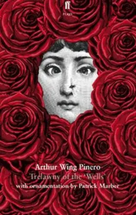 Pinero |  Trelawny of the 'Wells' | eBook | Sack Fachmedien