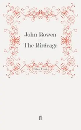 Bowen |  The Birdcage | eBook | Sack Fachmedien