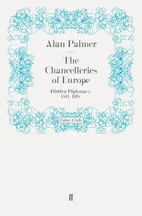 Palmer |  The Chancelleries of Europe | eBook | Sack Fachmedien