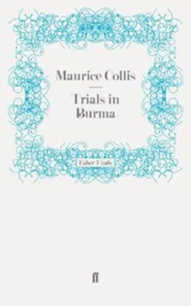 Collis |  Trials in Burma | eBook | Sack Fachmedien