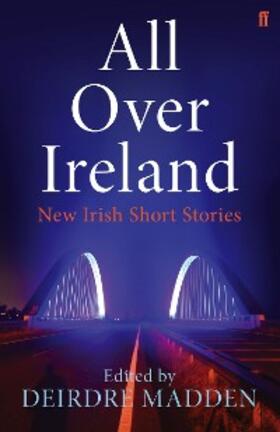 Madden |  All Over Ireland | eBook | Sack Fachmedien