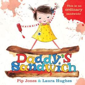 Jones |  Daddy's Sandwich | Buch |  Sack Fachmedien