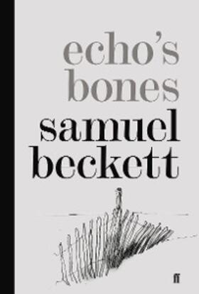 Beckett |  Echo's Bones | eBook | Sack Fachmedien