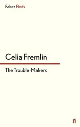 Fremlin |  The Trouble-Makers | eBook | Sack Fachmedien