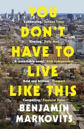 Markovits |  You Don't Have To Live Like This | eBook | Sack Fachmedien