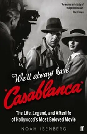 Isenberg |  We'll Always Have Casablanca | eBook | Sack Fachmedien