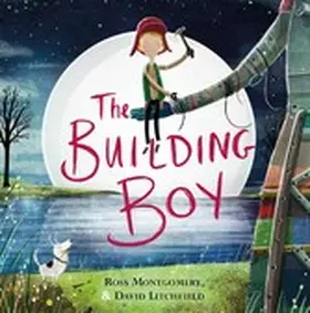 Montgomery |  The Building Boy | eBook | Sack Fachmedien