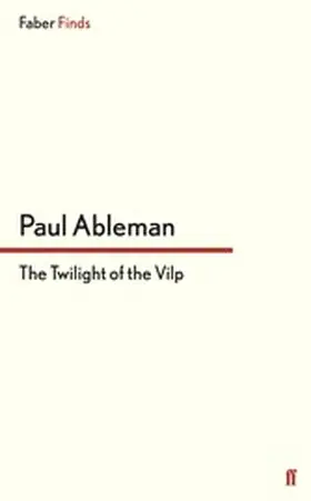 Ableman |  The Twilight of the Vilp | eBook | Sack Fachmedien