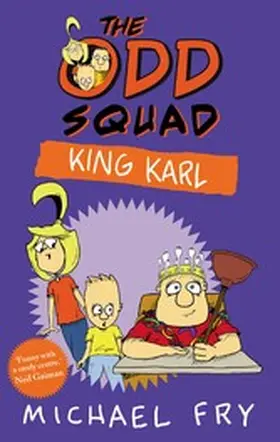 Fry |  The Odd Squad: King Karl | eBook | Sack Fachmedien