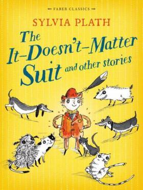Plath |  The It Doesn't Matter Suit and Other Stories | Buch |  Sack Fachmedien