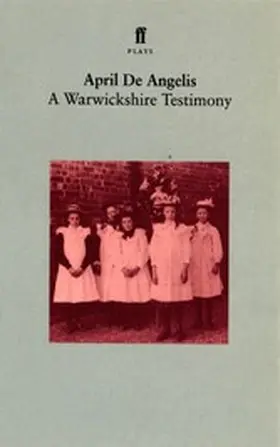 De Angelis |  A Warwickshire Testimony | eBook | Sack Fachmedien