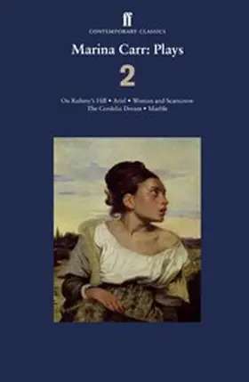 Carr |  Marina Carr: Plays 2 | eBook | Sack Fachmedien